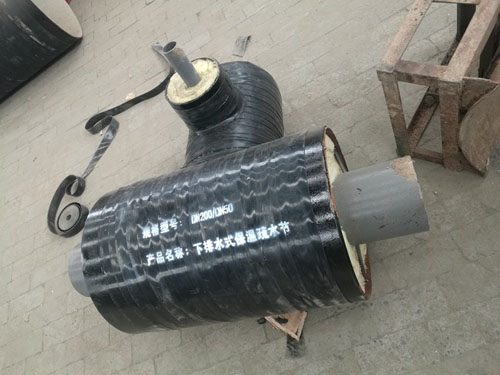 下排水保溫疏水節(jié) 下排水保溫疏水節(jié)